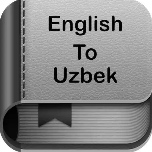 Play English to Uzbek Dictionary and Translator App APK