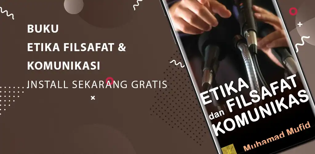 Play etika dan filsafat komunikasi  and enjoy etika dan filsafat komunikasi with UptoPlay