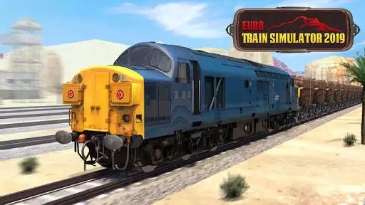 Play Euro Train Simulator 2019 - Train Games  and enjoy Euro Train Simulator 2019 - Train Games with UptoPlay