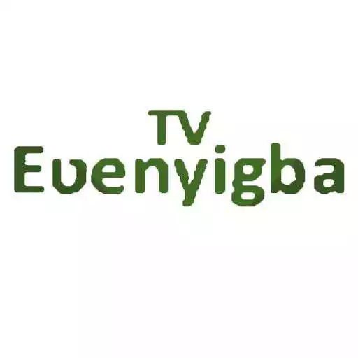 Free play online Ewenyigba TV APK