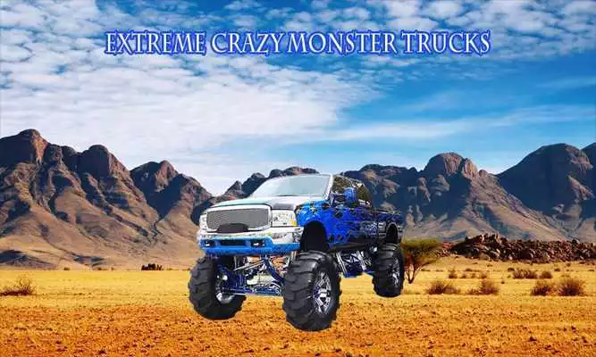 Play Extreme Crazy Monster Trucks