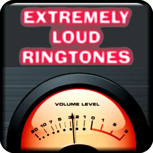 Run free android online Extremely Loud Ringtones APK