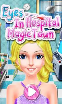 Play Eyes Hospital In Magic Town