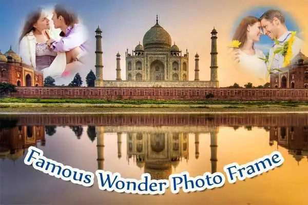 Play Famous Wonder Photo Frame