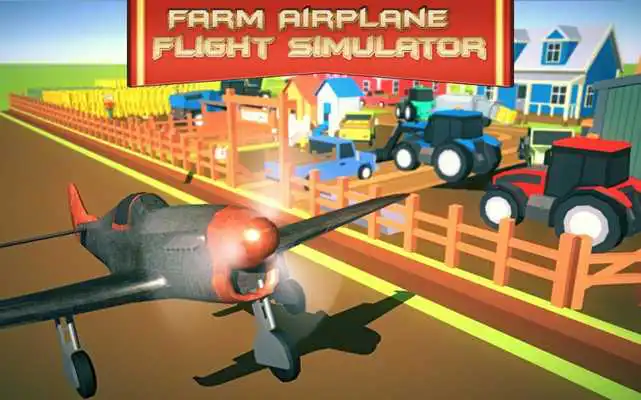 Play Farm Airplane Flight Simulator