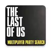 Free play online Find Party For The Last of Us APK