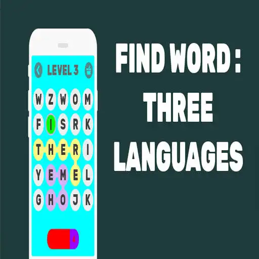 Play FIND WORD : THREE LANGUAGES APK