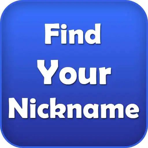 Free play online Find Your Nickname APK