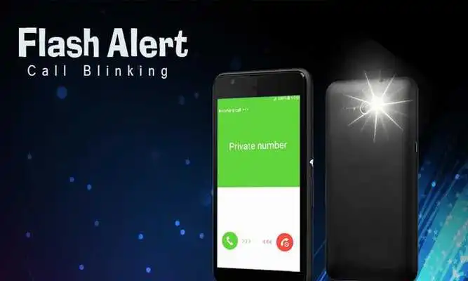 Play Flash Alert Call Blinking