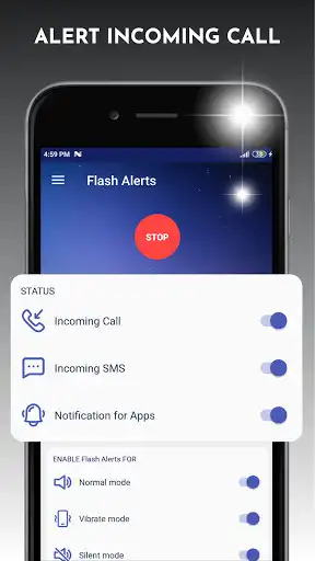 Play Flash Alerts on call and sms