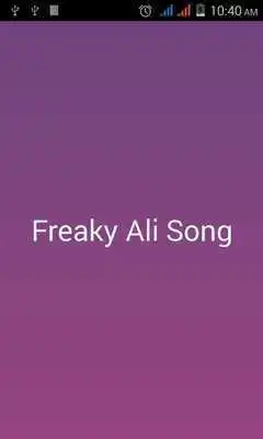 Play Freaky Ali MV Songs