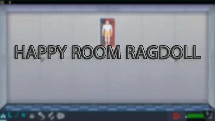 Play Free Happy Room Ragdoll Guide