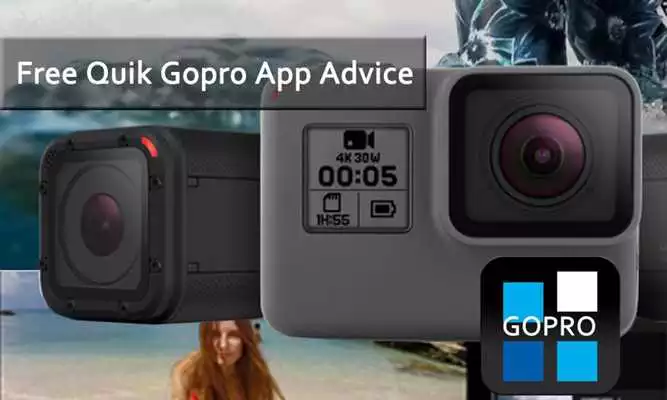 Play Free Quik Gopro App Advice