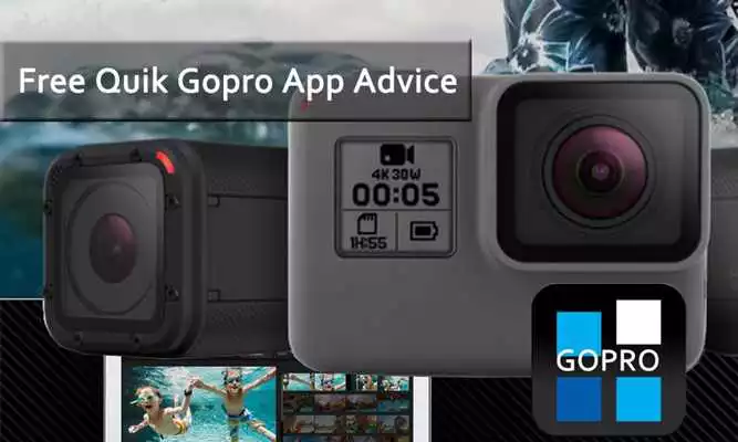 Play Free Quik Gopro App Advice