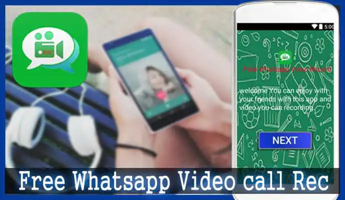 Play Free Whatsapp Video  call Rec