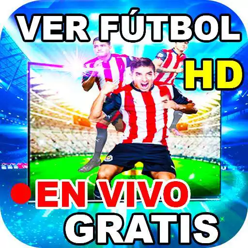 Play Fútbol Para Ver (TV GRATIS) En Vivo Directo Guide APK