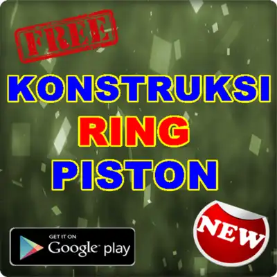 Play FUNGSI DAN KONTRUKSI RING PISTON TERLENGKAP