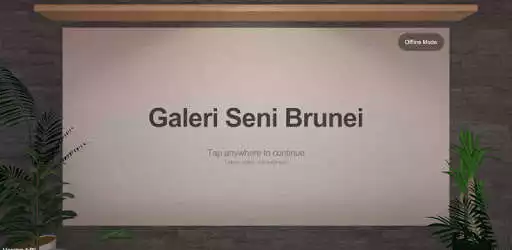 Play Galeri Seni Brunei  and enjoy Galeri Seni Brunei with UptoPlay