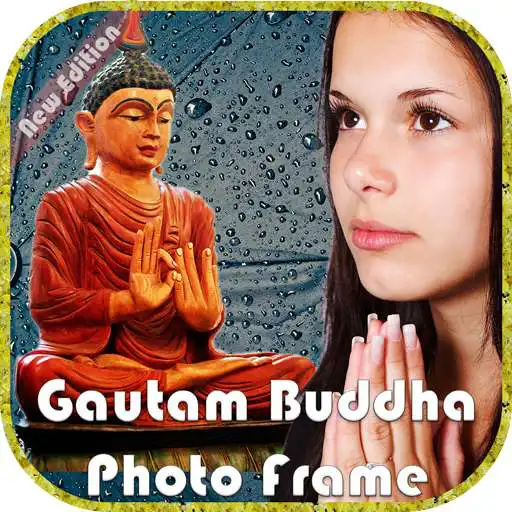 Play Gautam Buddha Photo Frame / Buddha Photo Editor APK