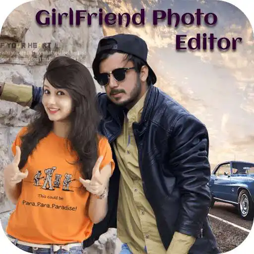 Free play online Girlfriend Photo Editor : Photo With Girlfriend APK