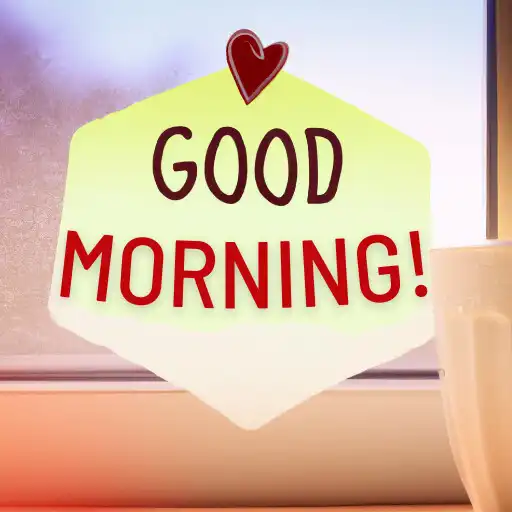 Play good morning message and quote APK