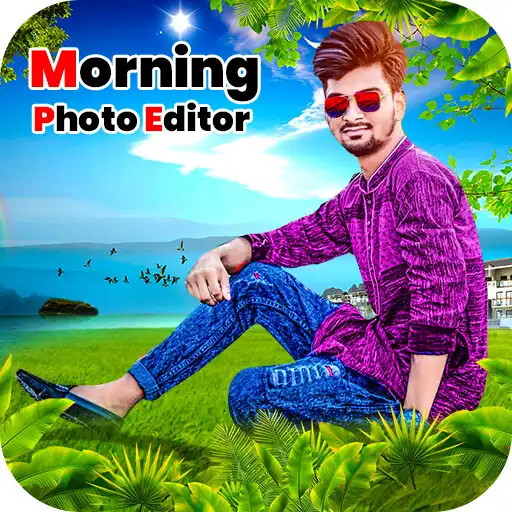 Free play online Good Morning Photo Editor APK