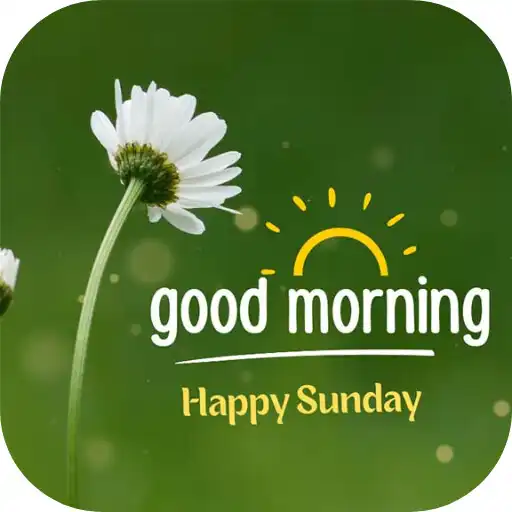 Play good morning sunday images APK