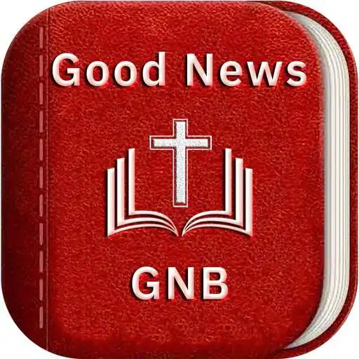 Run free android online Good News Bible (GNB) APK