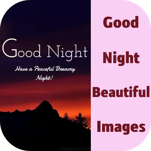 Play good night beautiful images APK