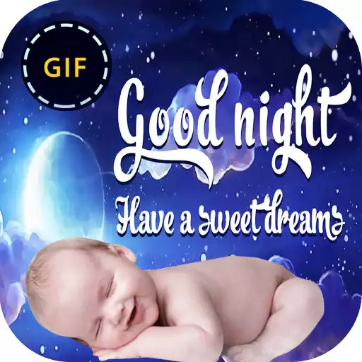 Play Good Night GIF APK