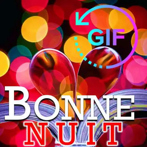 Play Good night Gif with the best French Wishes APK