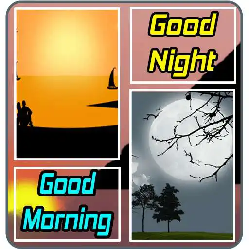 Free play online Good Night & Good Morning Images  APK