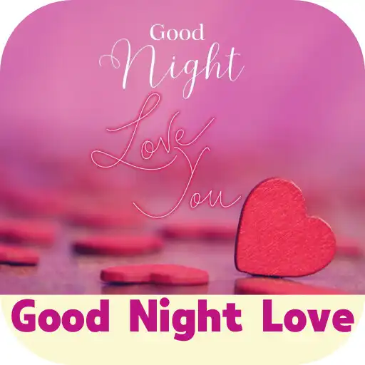 Play good night love APK