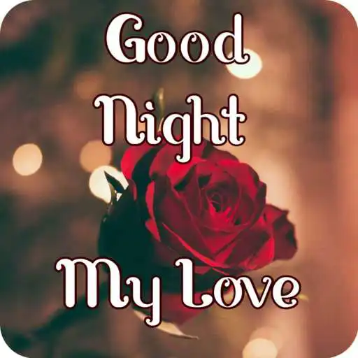 Free play online Good Night My Love APK