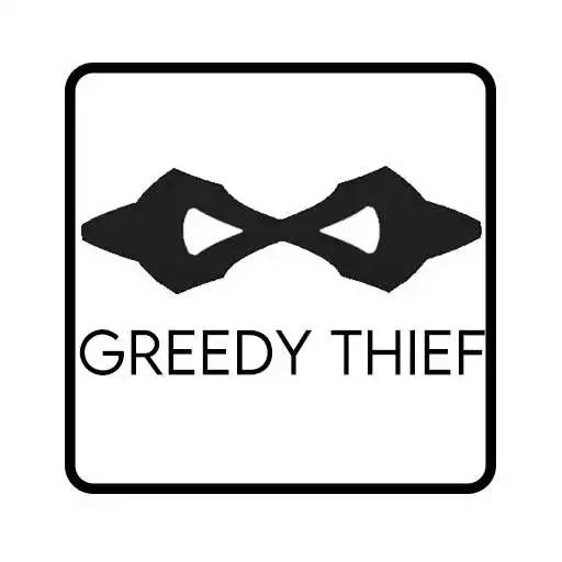 Play Greedy Thief APK