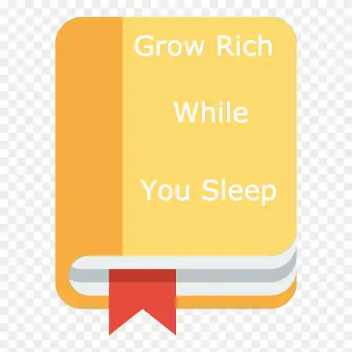 Play Grow Rich While You Sleep From B. Sweetland APK