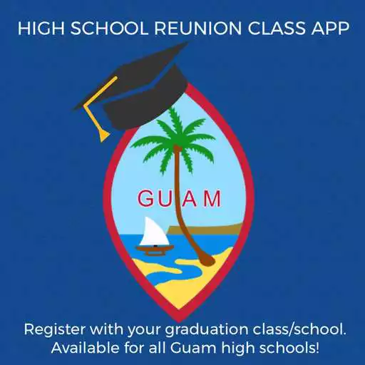 Play Guam High School Reunions APK