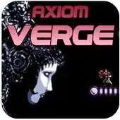 Free play online guide for AXIOM VERGE APK