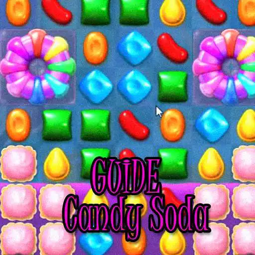 Free play online Guide for Candy Crush Soda APK