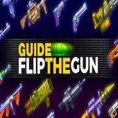 Free play online Guide For Flip the Gun APK