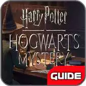 Free play online Guide for Harry Potter Hogwarts Mystery APK