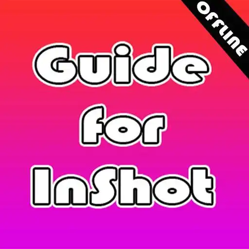 Play Guide For Inshot APK