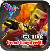 Free play online Guide :Grand gangsters 3D APK