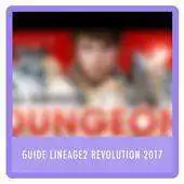 Free play online Guide Lineage2 Revolution New 2017 Update APK