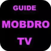 Free play online Guide MOBDRO Free Online TV APK