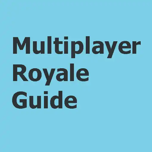 Play Guide Multiplayer Royale APK