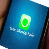 Free play online Guide Tablet for whatsapp APK