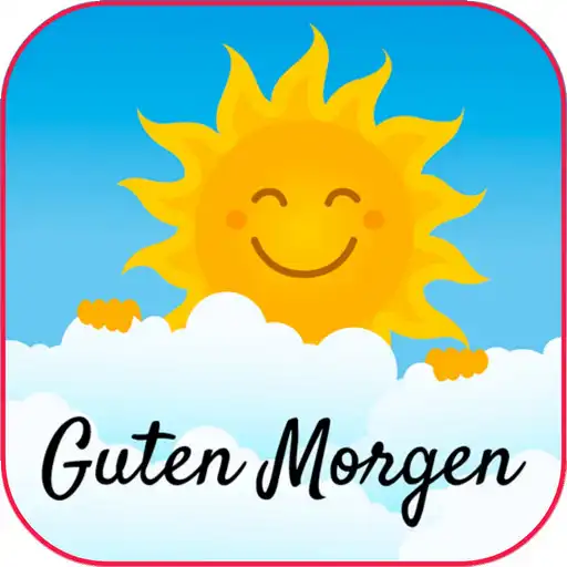 Play Guten Morgen Gute Nacht Aufkleber (Sticker) APK