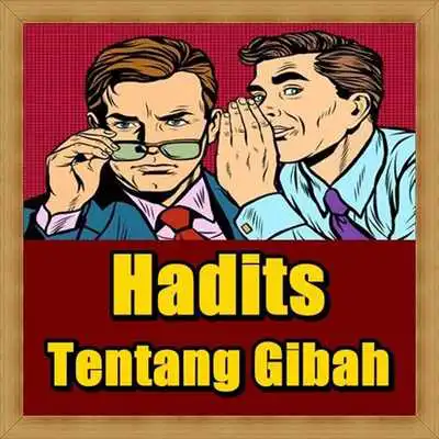 Play Hadis Tentang Gibah