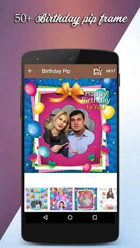 Play APK Happy Birthday Pip Frames  and enjoy Happy Birthday Pip Frames with UptoPlay com.appsfrozen.birthday.frames